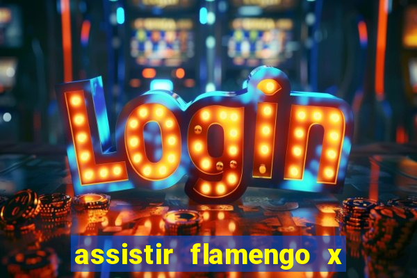 assistir flamengo x corinthians futemax
